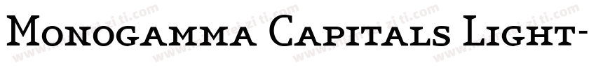 Monogamma Capitals Light字体转换